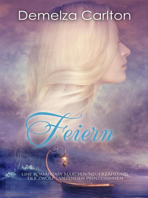 Title details for Feiern by Demelza Carlton - Available